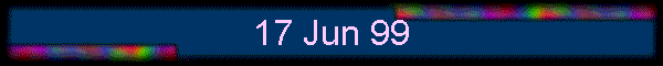 17 Jun 99